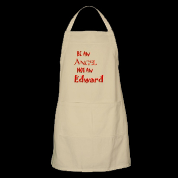 "Be An Angel, Not An Edward" Apron